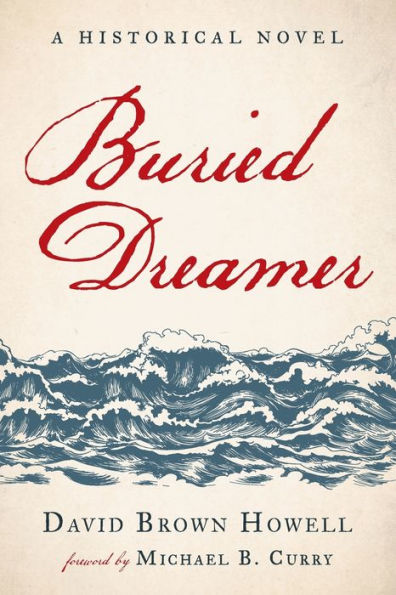 Buried Dreamer: A Historical Novel