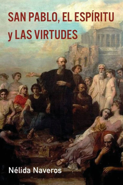 San Pablo, El Espiritu Y Las Virtudes