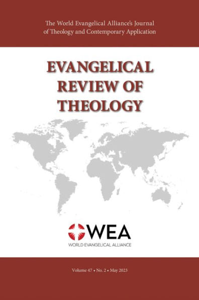 Evangelical Review Of Theology, Volume 47, Number 2