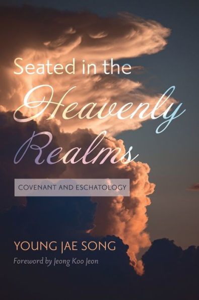 Seated In The Heavenly Realms