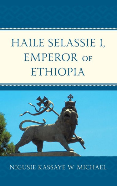Haile Selassie I, Emperor Of Ethiopia