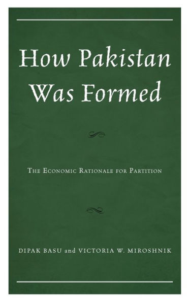 How Pakistan Was Formed: The Economic Rationale For Partition
