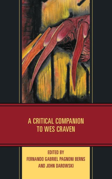A Critical Companion To Wes Craven (Critical Companions To Contemporary Directors)