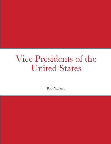 Vice Presidents Of The United States