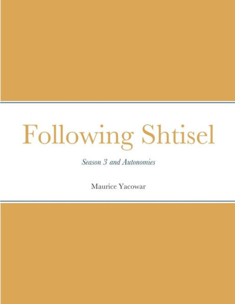 Following Shtisel: Season 3 And Autonomies