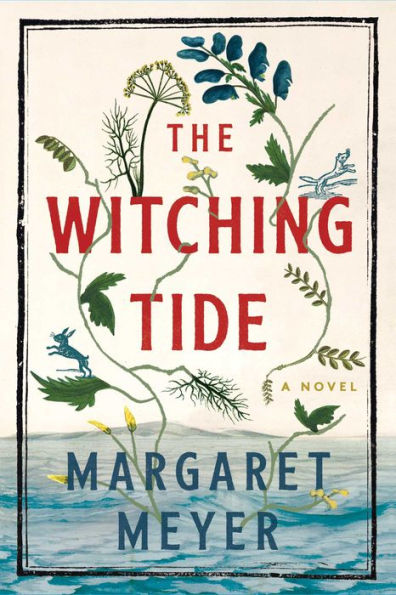 The Witching Tide: A Novel