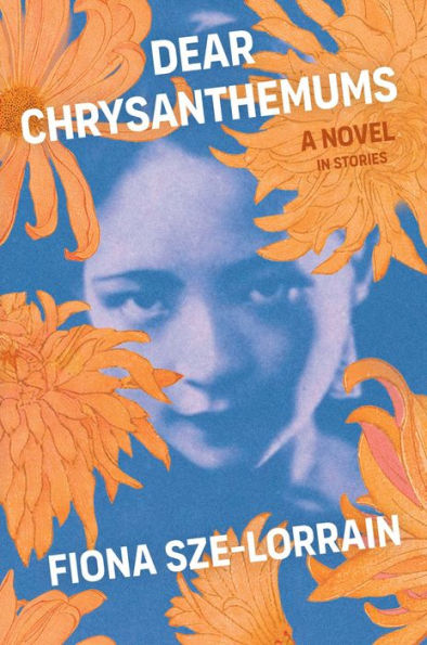 Dear Chrysanthemums: A Novel In Stories