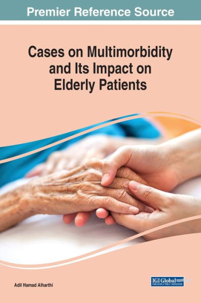 Cases On Multimorbidity And Its Impact On Elderly Patients