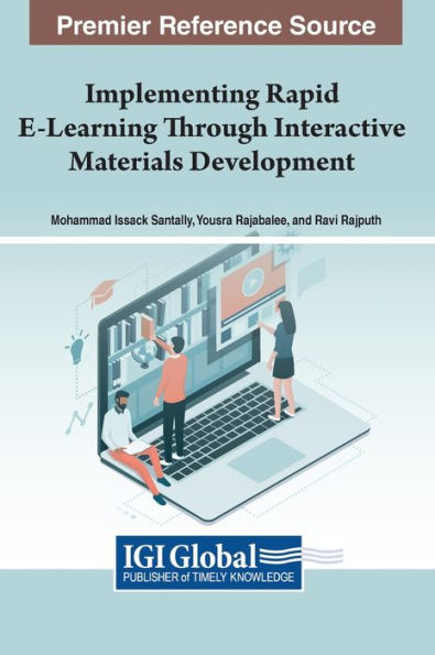 Implementing Rapid E-Learning Through Interactive Materials Development