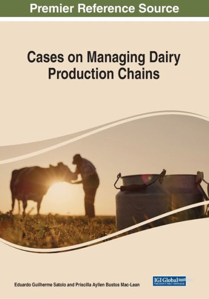 Cases On Managing Dairy Productive Chains