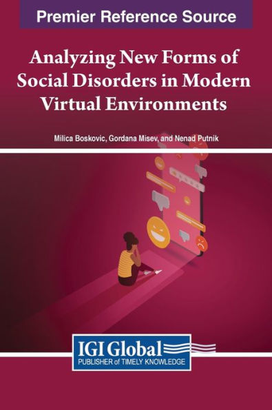 Análisis de nuevas formas de trastornos sociales en entornos virtuales modernos
