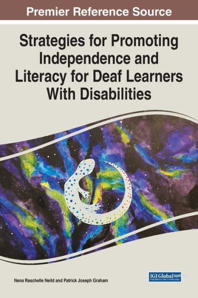Strategies For Promoting Independence And Literacy For Deaf Learners With Disabilities