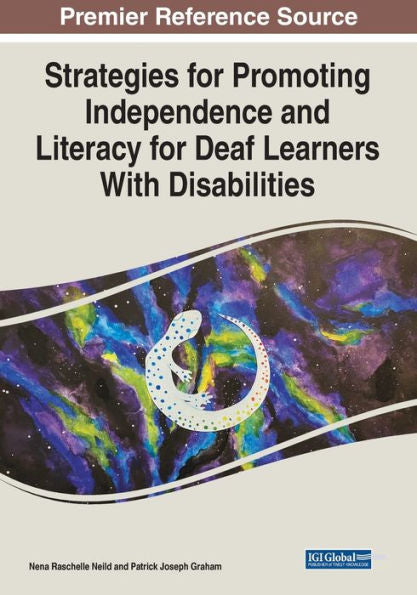 Strategies For Promoting Independence And Literacy For Deaf Learners With Disabilities