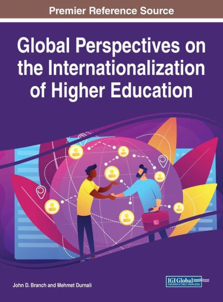 Global Perspectives On The Internationalization Of Higher Education