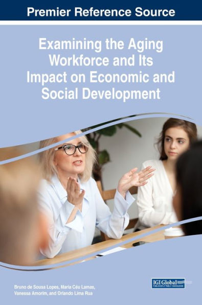 Examining The Aging Workforce And Its Impact On Economic And Social Development