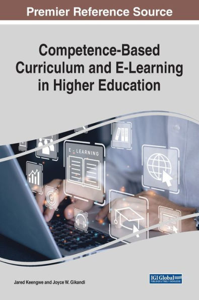 Competence-Based Curriculum And E-Learning In Higher Education