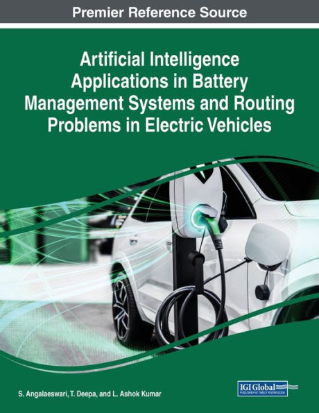 Artificial Intelligence Applications In Battery Management Systems And Routing Problems In Electric Vehicles