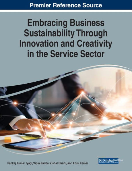 Embracing Business Sustainability Through Innovation And Creativity In The Service Sector
