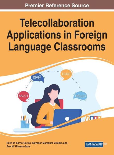 Telecollaboration Applications In Foreign Language Classrooms