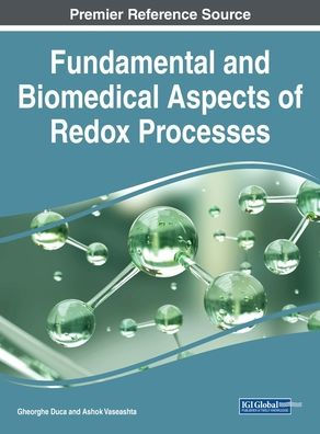 Fundamental And Biomedical Aspects Of Redox Processes
