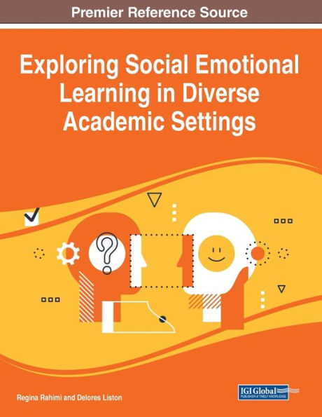 Exploring Social Emotional Learning In Diverse Academic Settings
