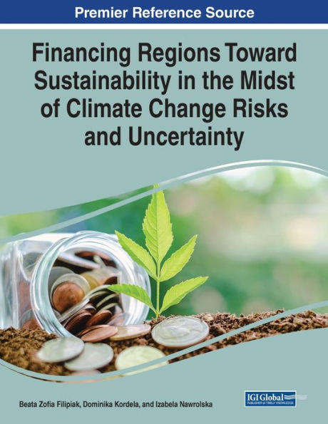 Financiar a las regiones hacia la sostenibilidad en medio de los riesgos y la incertidumbre del cambio climático