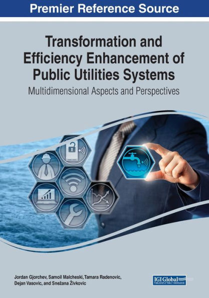 Transformation And Efficiency Enhancement Of Public Utilities Systems: Multidimensional Aspects And Perspectives