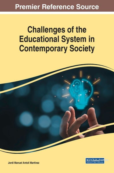 Challenges Of The Educational System In Contemporary Society