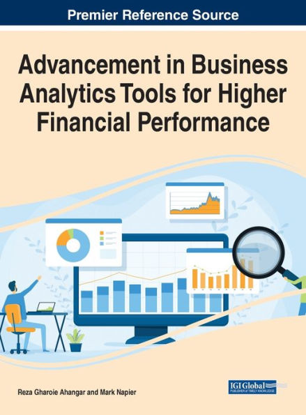 Advancement In Business Analytics Tools For Higher Financial Performance