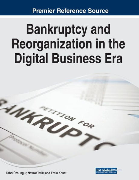 Bankruptcy And Reorganization In The Digital Business Era