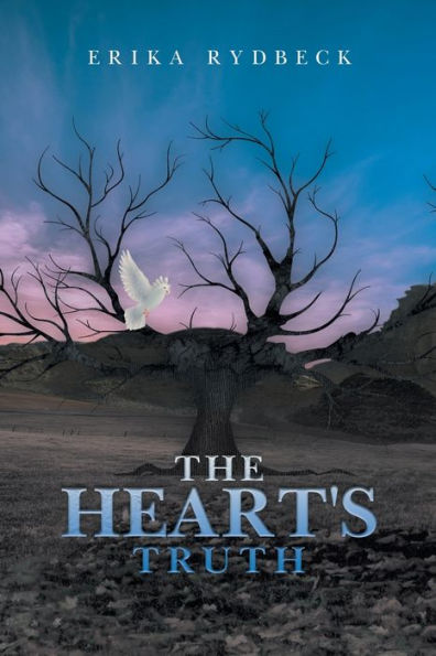 The Heart’S Truth