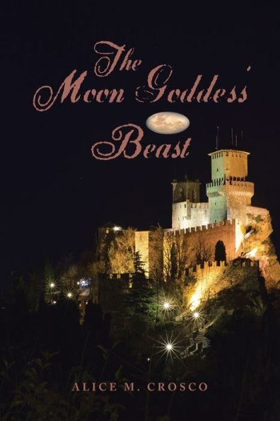 The Moon Goddess’ Beast - 9781669850120