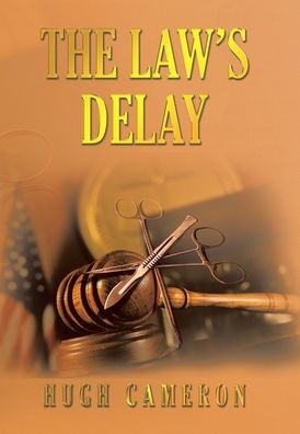 The Law’S Delay - 9781669852087