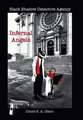 Black Shadow Detective Agency: Infernal Angels - 9781669856986