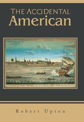 The Accidental American - 9781669858850