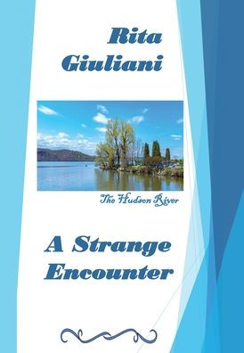 A Strange Encounter