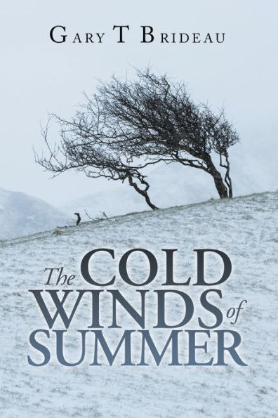 The Cold Winds Of Summer