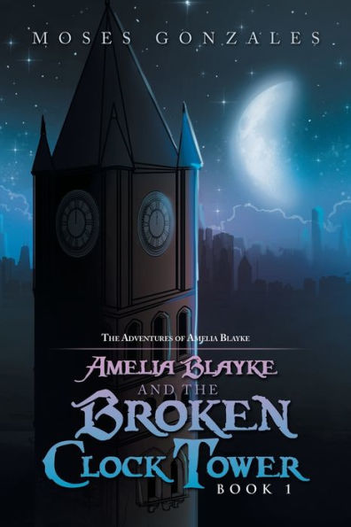 Amelia Blayke y la torre del reloj rota