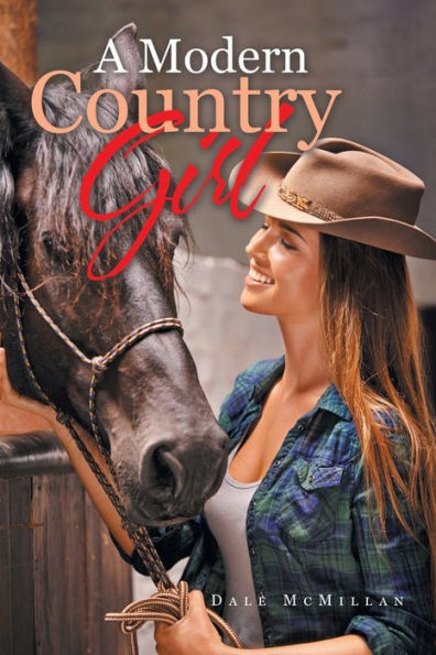 A Modern Country Girl