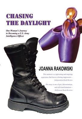 Chasing The Daylight: One Woman’S Journey To Becoming A U.S. Army Intelligence Officer