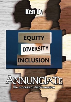 Annunciate: The Process Of Discrimination