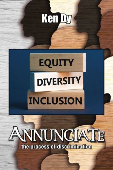 Annunciate: The Process Of Discrimination