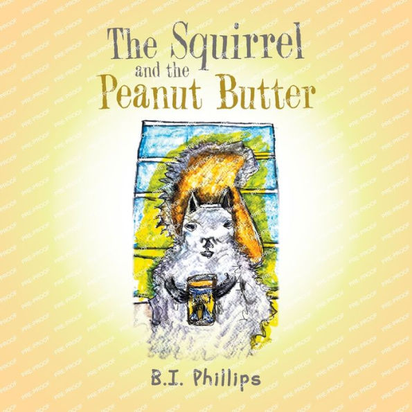 The Squirrel And The Peanut Butter