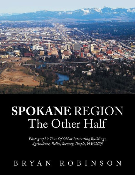 Spokane: Region The Other Half