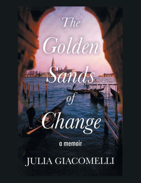 The Golden Sands Of Change