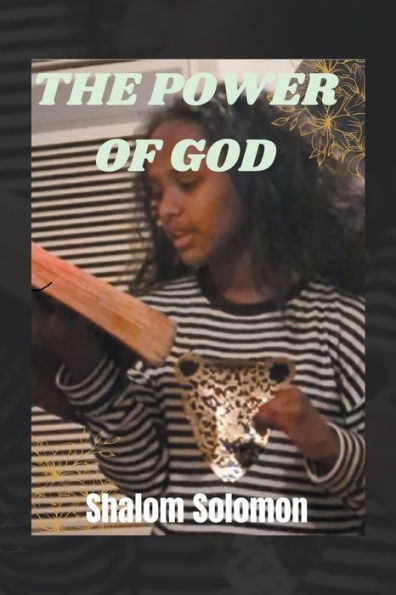 The Power Of God