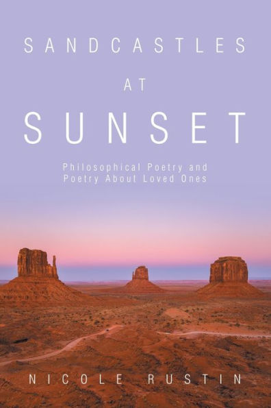 Castillos de arena al atardecer: poesía filosófica y poesía sobre los seres queridos