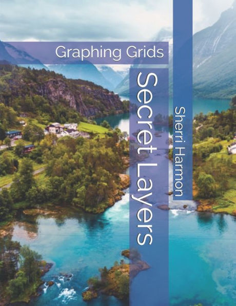 Secret Layers: Graphing Grids (Equatorial Scenes)