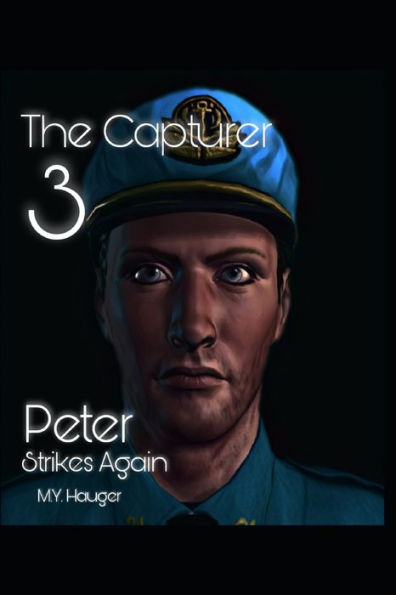 The Capturer 3: Peter Strikes Again