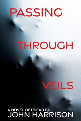 Passing Through Veils